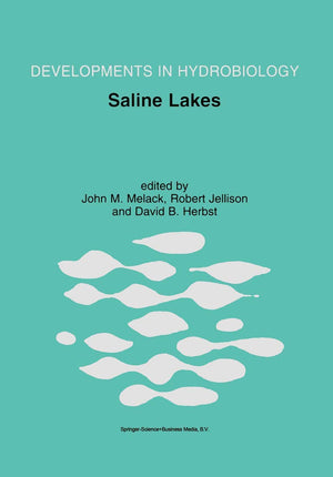 Saline Lakes: Publications from the 7th International Conference on Salt Lakes, held in Death Valley National Park, California, ,New