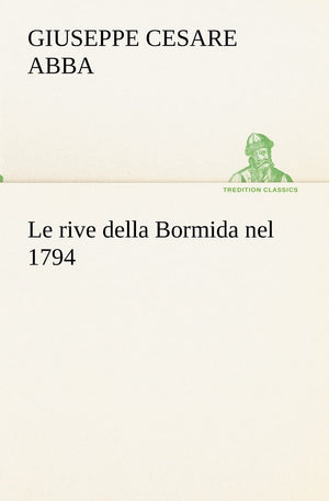 Le rive della Bormida nel 1794 (Italian Edition),Used