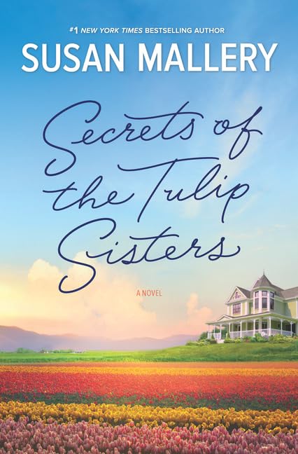 Secrets of the Tulip Sisters (Thorndike Press Large Print Basic),Used