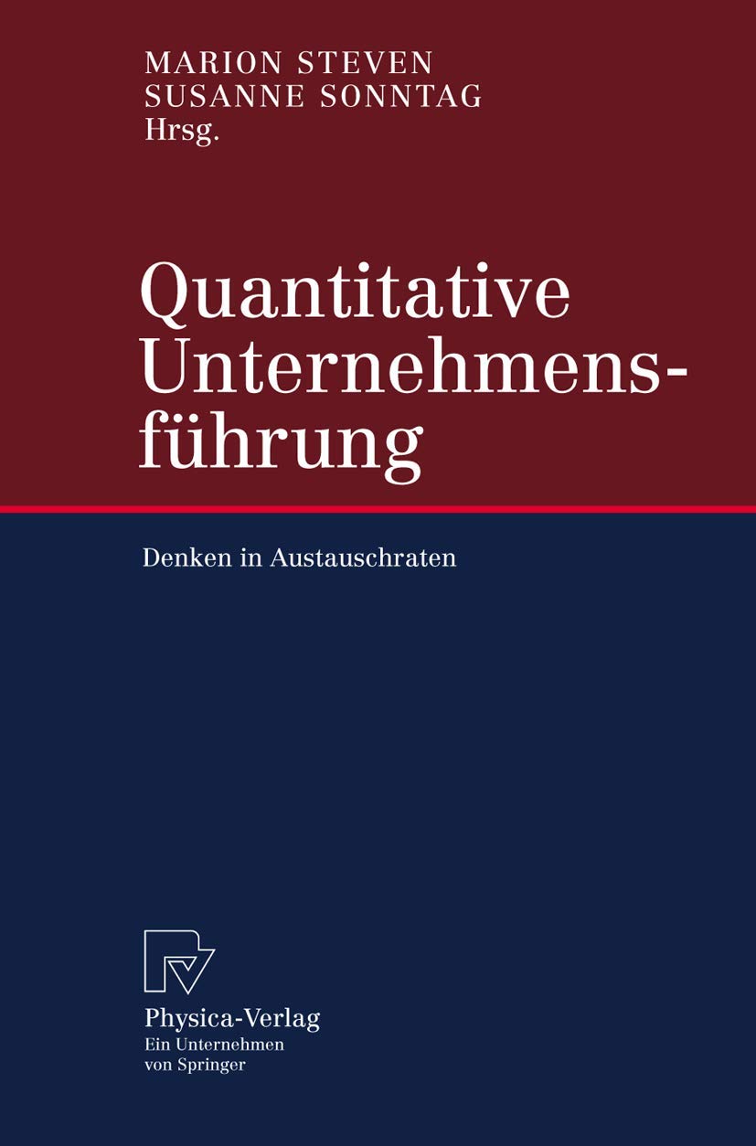Quantitative Unternehmensfhrung: Denken in Austauschraten (German Edition),Used
