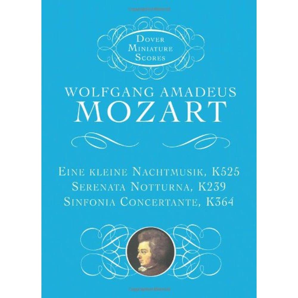 Eine Kleine Nachtmusik, Serenata Notturna, & Sinfonia Concertante (Dover Miniature Music Scores),Used