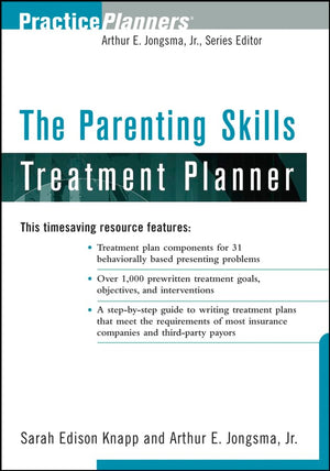 The Parenting Skills Treatment Planner