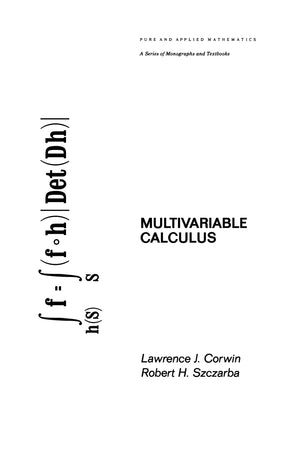 Multivariable Calculus (Chapman & Hall/CRC Pure and Applied Mathematics),New