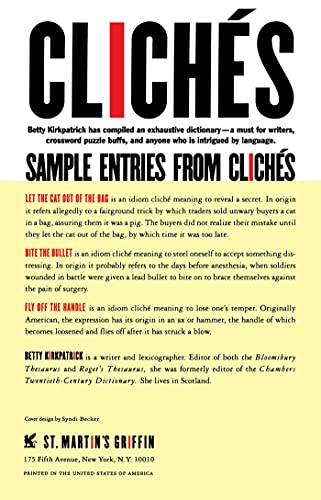 Cliches: Over 1500 Phrases Explored and Explained,Used