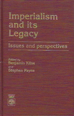Imperialism and Its Legacy: Issues and Perspectives
