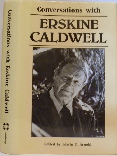 Conversations with Erskine Caldwell (Literary Conversations),Used