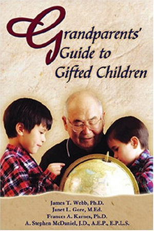 Grandparents' Guide to Gifted Children,Used