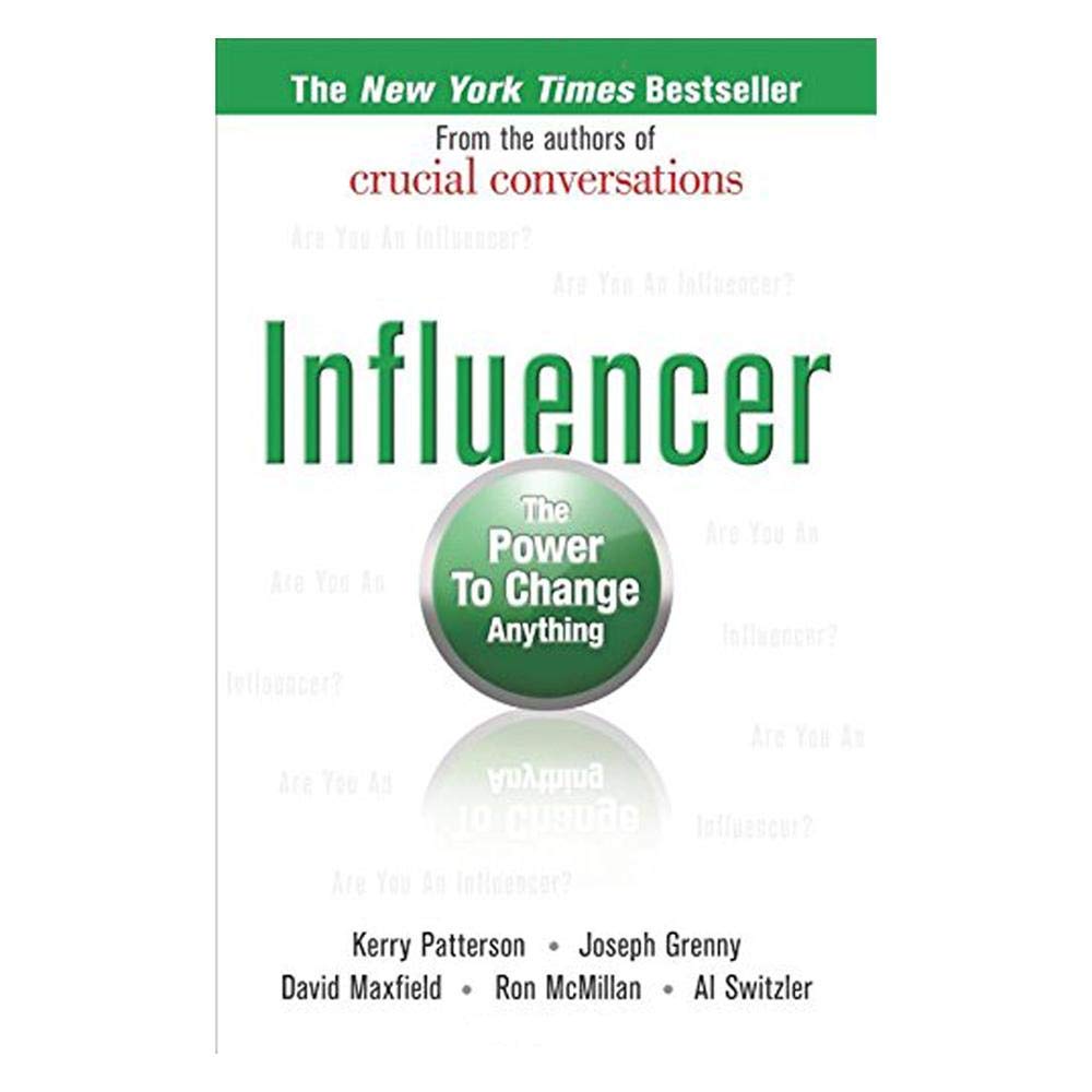 Influencer: The Power To Change Anything