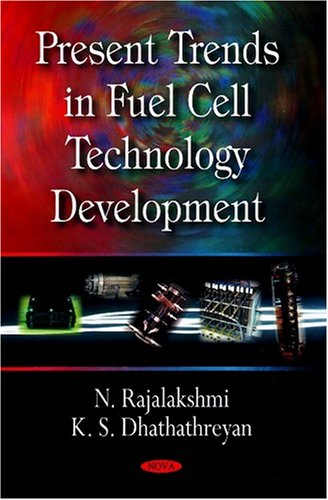 Present Trends in Fuel Cell Technology Development,New