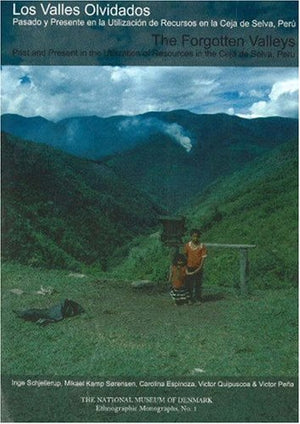 The Forgotten Valleys (The National Museum of Denmark, Ethnographic Monographs, 1) (Spanish and English Edition),Used