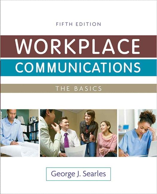 Workplace Communications: The Basics (5th Edition),Used