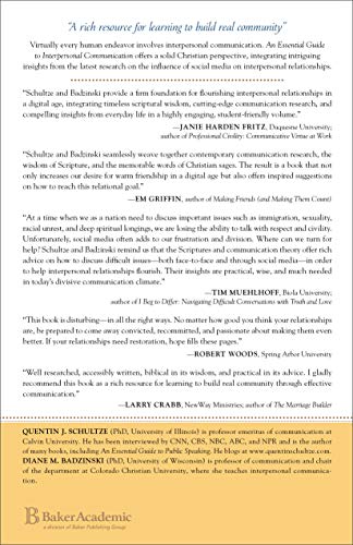 An Essential Guide To Interpersonal Communication: Building Great Relationships With Faith, Skill, And Virtue In The Age Of Soci,Used