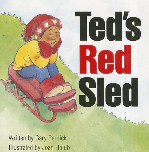 Ready Readers, Stage 1, Book 40, Ted's Red Sled, Single Copy,Used