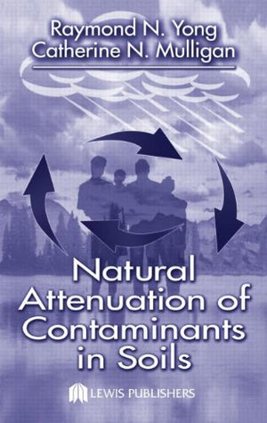 Natural Attenuation Of Contaminants In Soils,Used