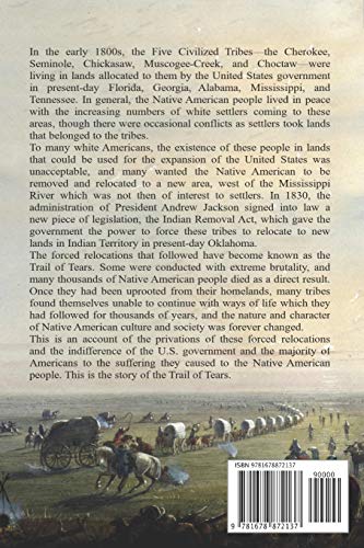 Trail of Tears: A History from Beginning to End (Native American History),Used