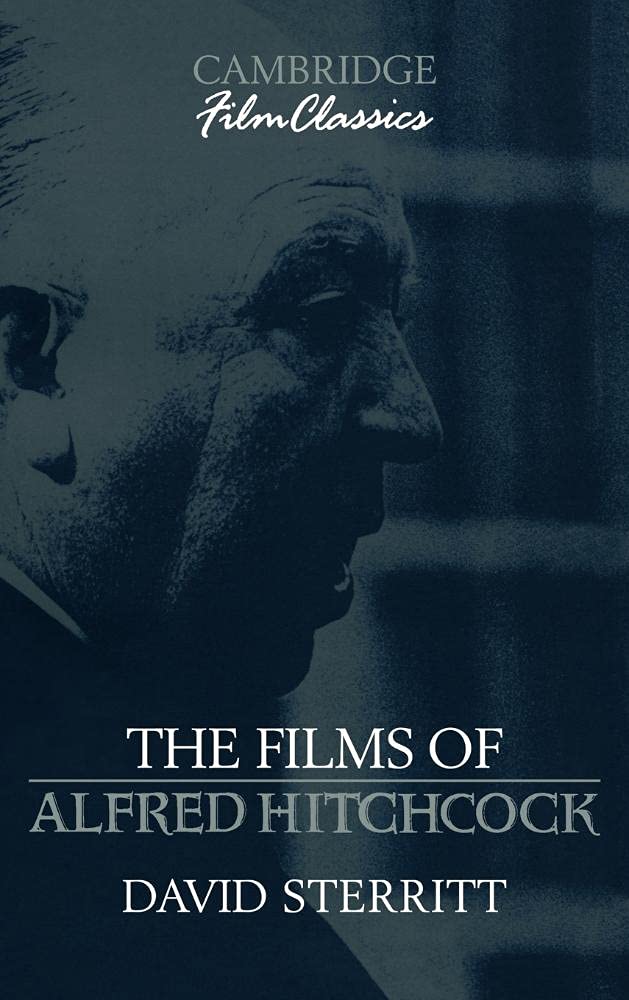 The Films Of Alfred Hitchcock (Cambridge Film Classics)