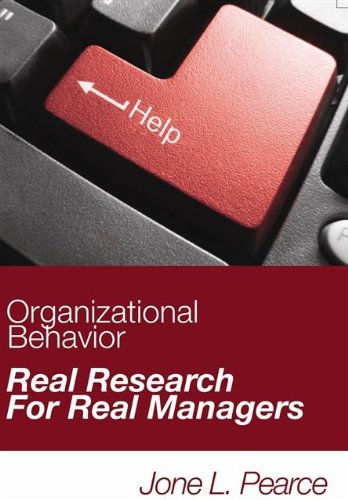Organizational Behavior Real Research for Real Managers,New