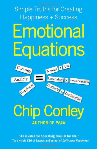 Emotional Equations: Simple Truths for Creating Happiness + Success,Used