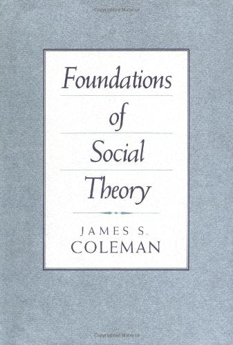 Foundations of Social Theory,Used