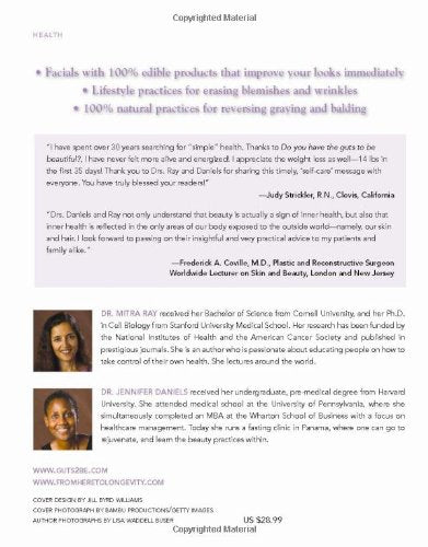 Do You Have the Guts to Be Beautiful: Simple, natural practices for reversing wrinkles, blemishes, graying, and baldness, and fe,New