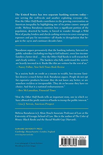 How the Other Half Banks: Exclusion, Exploitation, and the Threat to Democracy,Used