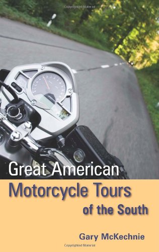Great American Motorcycle Tours of the South,Used