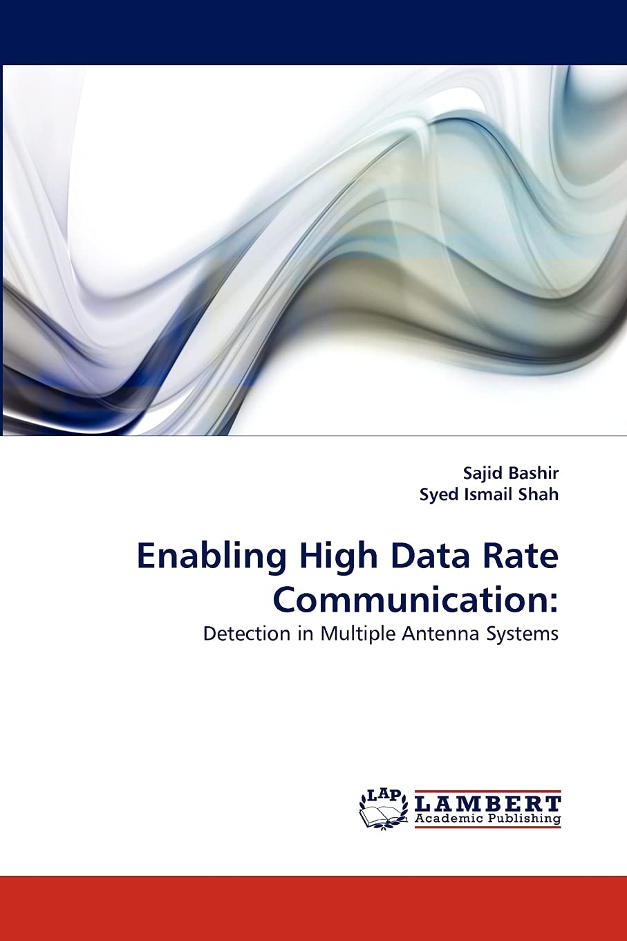Enabling High Data Rate Communication:: Detection in Multiple Antenna Systems,Used