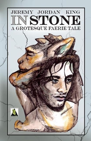 In Stone: A Grotesque Faerie Tale,Used