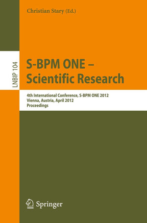 SBPM ONE  Scientific Research: 4th International Conference, SBPM ONE 2012, Vienna, Austria, April 45, 2012, Proceedings (Le,Used