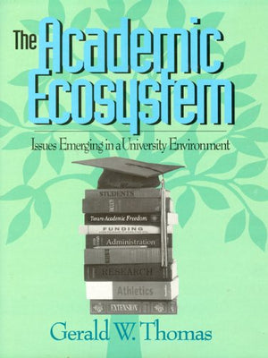The academic ecosystem: Issues emerging in a university environment,Used