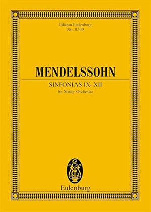 Sinfonias IXXII: for String Orchestra (Edition Eulenburg, 1539),New