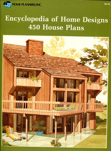 Encyclopedia of Home Designs: 450 House Plans,Used