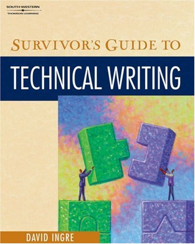 Survivor's Guide To Technical Writing (with CDROM),Used