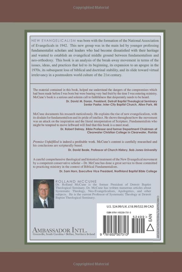 Promise Unfulfilled: The Failed Strategy of Modern Evangelicalism,New