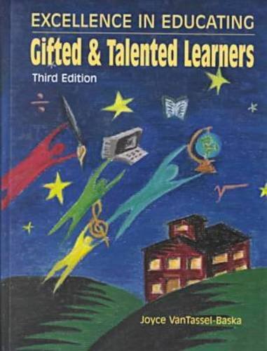 Excellence in Educating Gifted & Talented Learners,New
