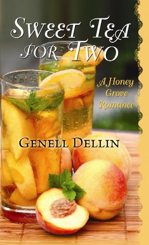 Sweet Tea for Two (Honey Grove Romance)
