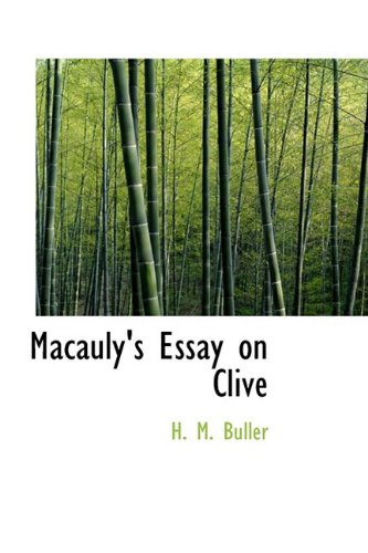 Macauly'S Essay On Clive