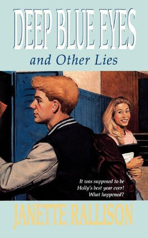 Deep Blue Eyes: And Other Lies,Used