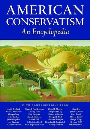 American Conservatism: An Encyclopedia,Used