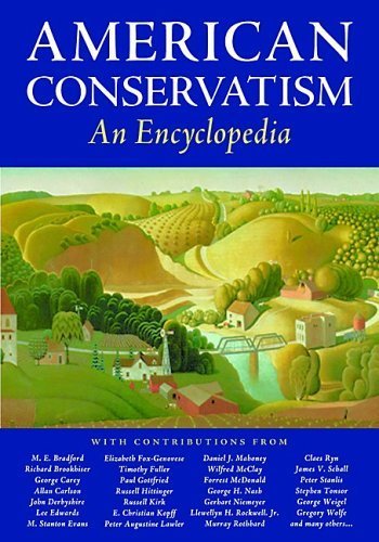 American Conservatism: An Encyclopedia,Used