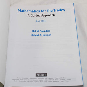 Mathematics for the Trades: A Guided Approach (10th Edition) by Pearson - Essential Standalone Guide for Students and Professionals
