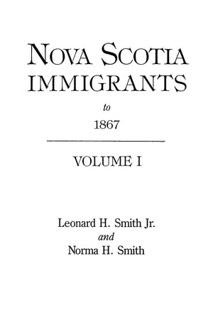 Nova Scotia Immigrants To 1867,Used