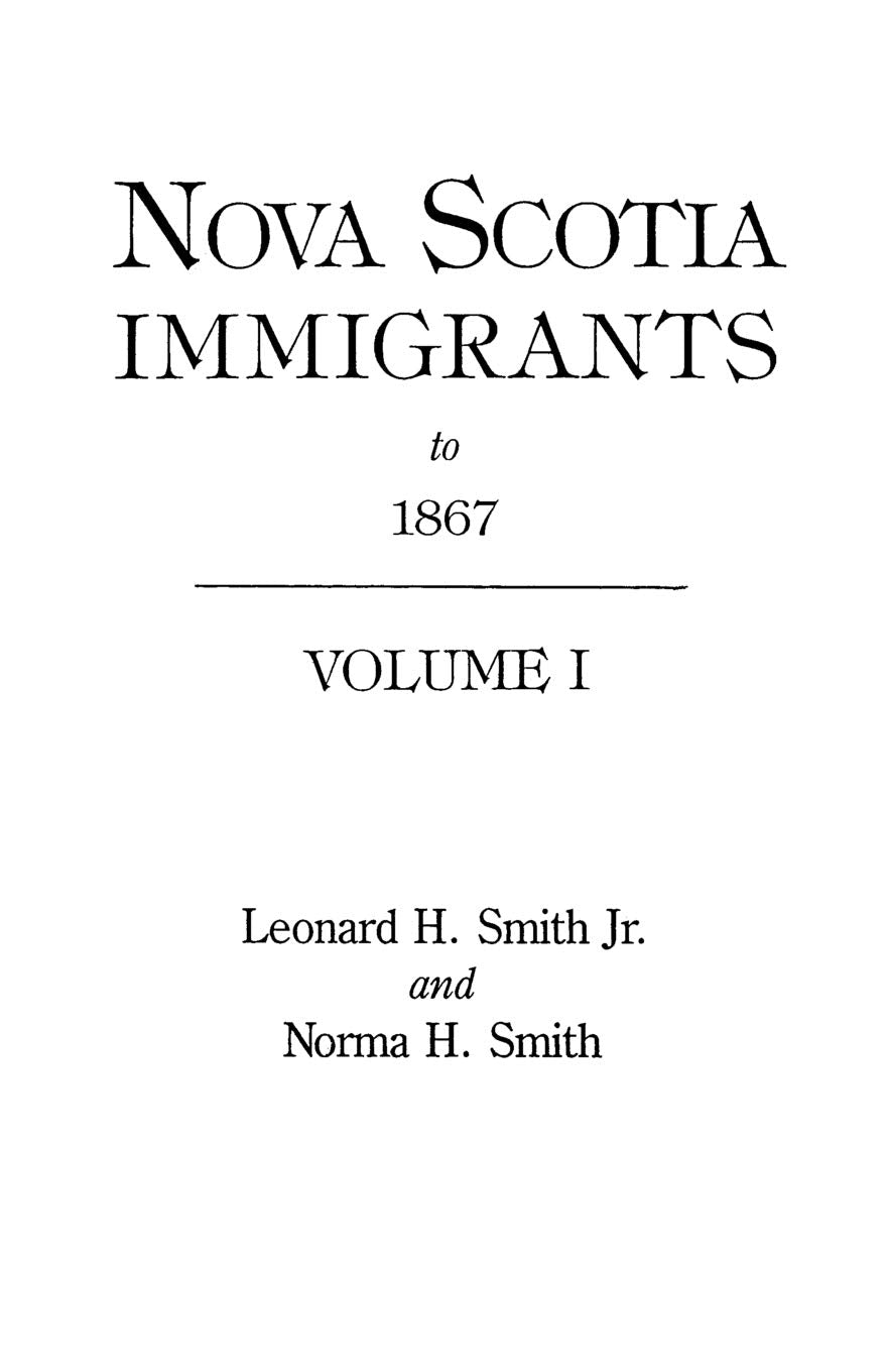 Nova Scotia Immigrants To 1867,Used