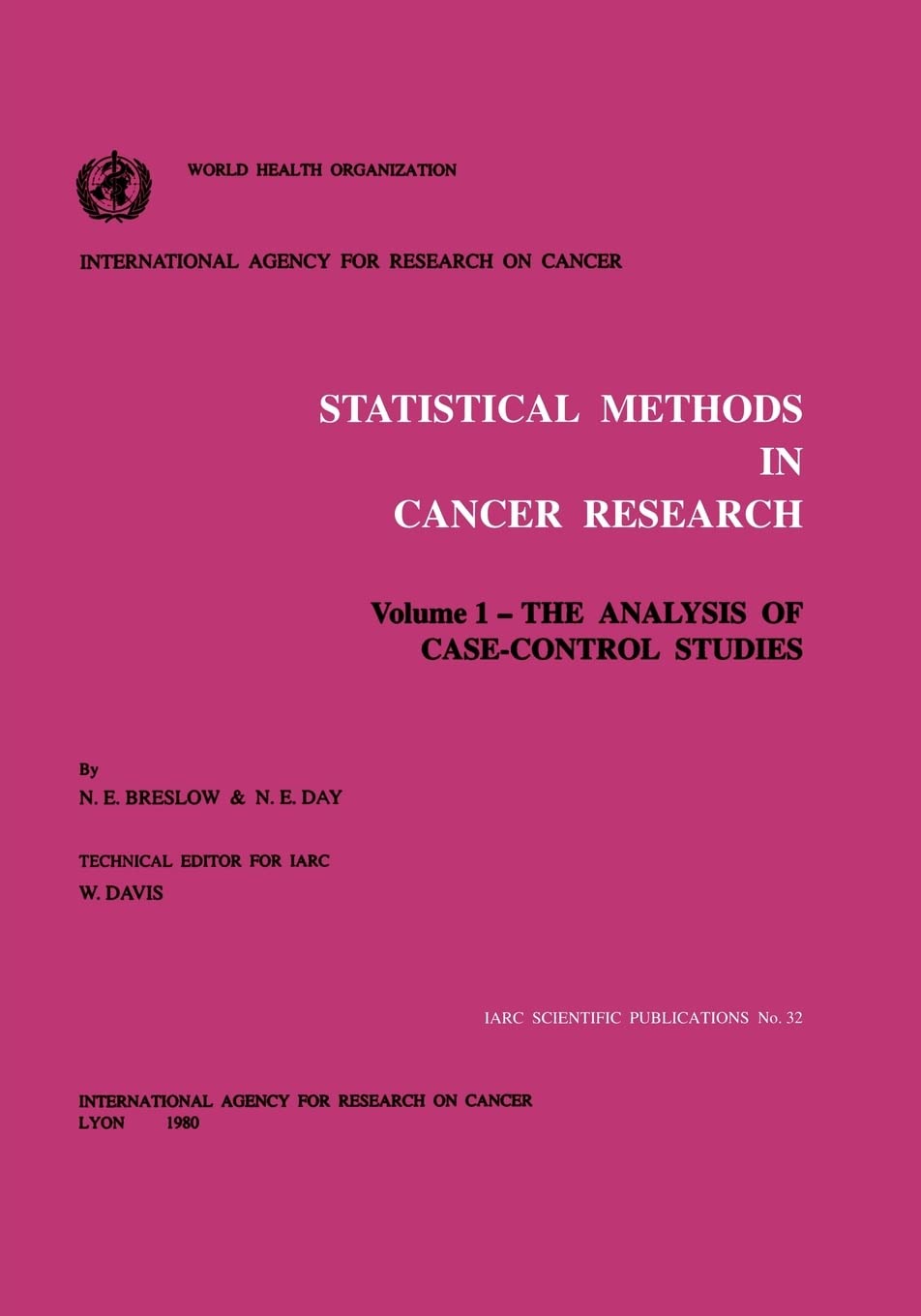 Statistical Methods in Cancer Research (IARC Scientific Publications),Used