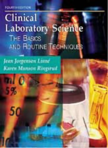 Clinical Laboratory Science: The Basics and Routine Techniques,Used