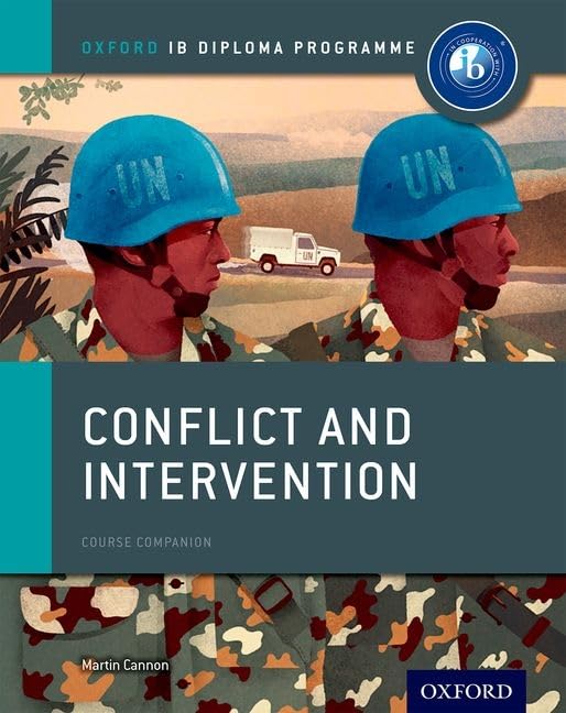 Conflict and Intervention: IB History Course Book: Oxford IB Diploma Program,Used