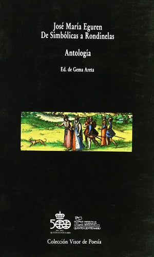 De Simblicas a Rondinelas: Antologa,Used