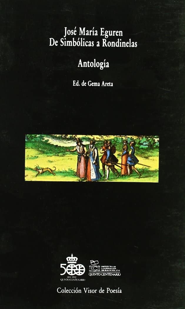 De Simblicas a Rondinelas: Antologa,Used