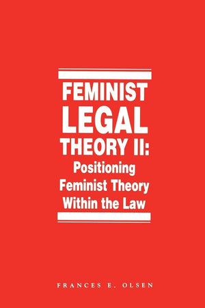 Feminist Legal Theory (Vol. 2) (Law And Legal Series, 30),Used