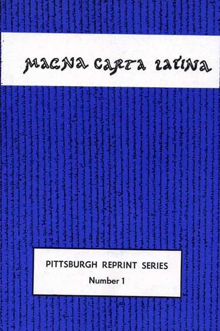 Magna Carta Latina: The Privilege of Singing, Articulating and Reading a Language and of Keeping It Alive, Second Edition (Pitts,Used